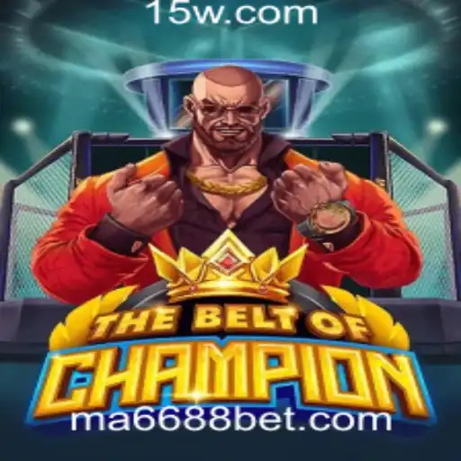 Explorando o Mundo de 'TheBeltOfChampion' e a Plataforma 6688bet