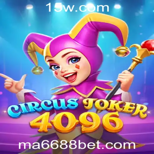 plataforma 6688bet | Descubra o Mundo Emocionante de CircusJoker4096